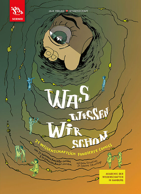 Was wissen wir schon - 21 wissenschaftlich fundierte Comics 