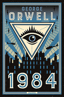 Das Cover des Buches "1984" von George Orwell. Es ist ein gro&szlig;es, bedrohliches Auge in einem wei&szlig;en Dreieck auf dunklem Hintergrund zu sehen. Der Titel und der Autor des Buches sind in gro&szlig;en, wei&szlig;en Buchstaben unter dem Auge zu lesen.