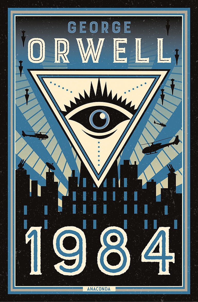 Das Cover des Buches "1984" von George Orwell. Es ist ein gro&szlig;es, bedrohliches Auge in einem wei&szlig;en Dreieck auf dunklem Hintergrund zu sehen. Der Titel und der Autor des Buches sind in gro&szlig;en, wei&szlig;en Buchstaben unter dem Auge zu lesen.