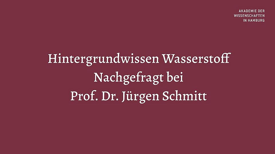 Hintergrundwissen Wasserstoff. Nachgefragt bei Prof. Dr. J&uuml;rgen Schmitt