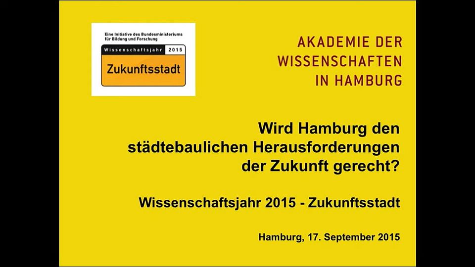 "Wird Hamburg den städtebaulichen Herausforderungen der Zukunft gerecht?"