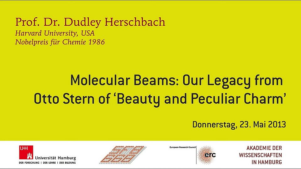 Otto Stern Symposium 2013 - Vortrag Dudley Herschbach